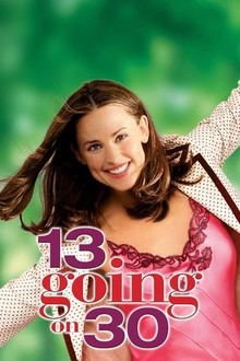 13 Going on 30 (2004)